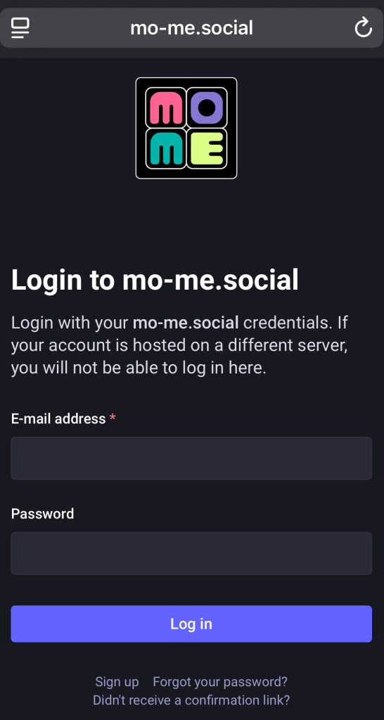A screenshot of a page, with the title 'Login to mo-me.social' and an explanation 'Login with your mo-me.social credentials. If your account is hosted on a different server, you will not be able to log in here.' Below, fields for e-mail address and password, and a 'Log in' button